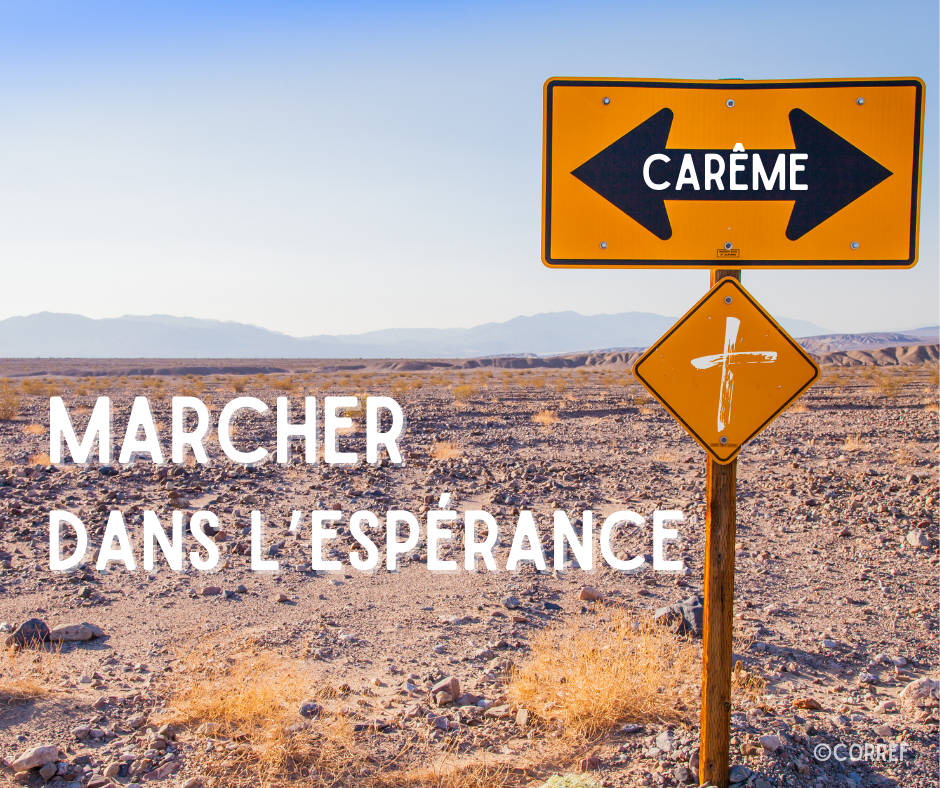 Lire la suite à propos de l’article Carême 2025 : Marcher dans l’Espérance