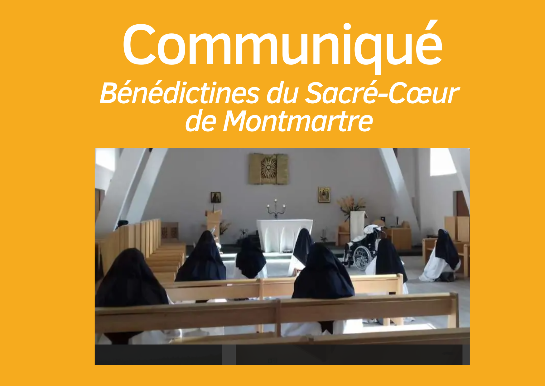 Lire la suite à propos de l’article Déclaration entre les sœurs Bénédictines du Sacré Cœur de Montmartre et des sœurs ayant quitté l’Institut