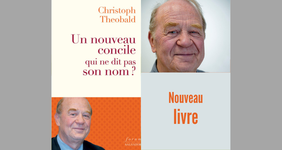 Lire la suite à propos de l’article Livre : “Un nouveau concile qui ne dit pas son nom?” par le père Christoph Théobald