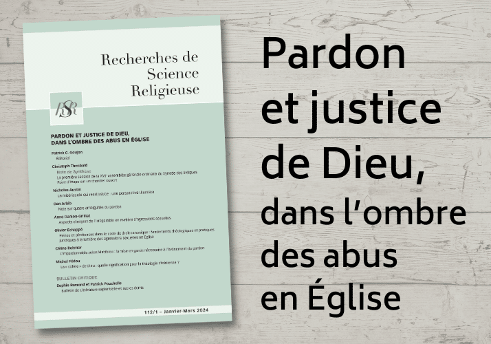 Lire la suite à propos de l’article « Pardon et justice de Dieu, dans l’ombre des abus en Église »