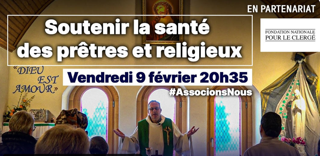 Lire la suite à propos de l’article « Soutenir la santé des prêtres et religieux » : une émission spéciale de KTO avec la Fondation Nationale pour le Clergé