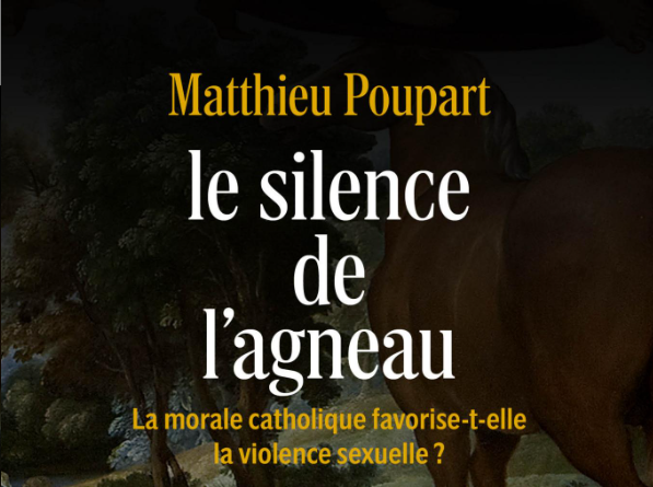 Lire la suite à propos de l’article Livre : Le Silence de l’agneau – La morale catholique favorise-t-elle la violence sexuelle ?